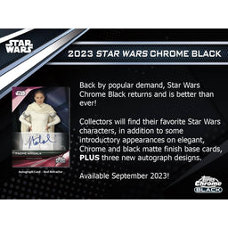 2023 Topps Star Wars Chrome Black Hobby Box