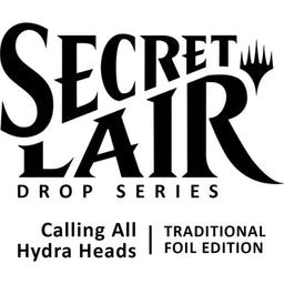 Calling All Hydra Heads Magic The Gathering Secret Lair Drop